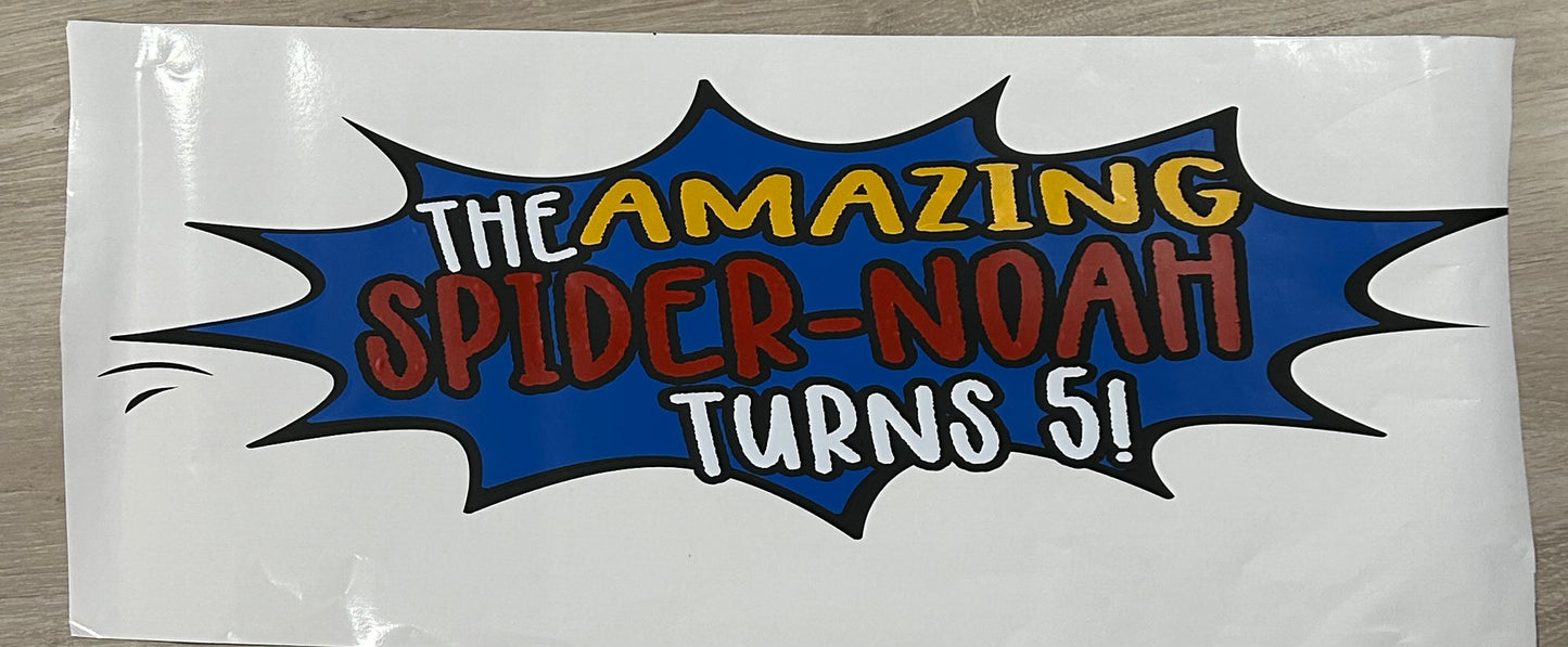 Decal for a backdrop board for Noah’s Birthday