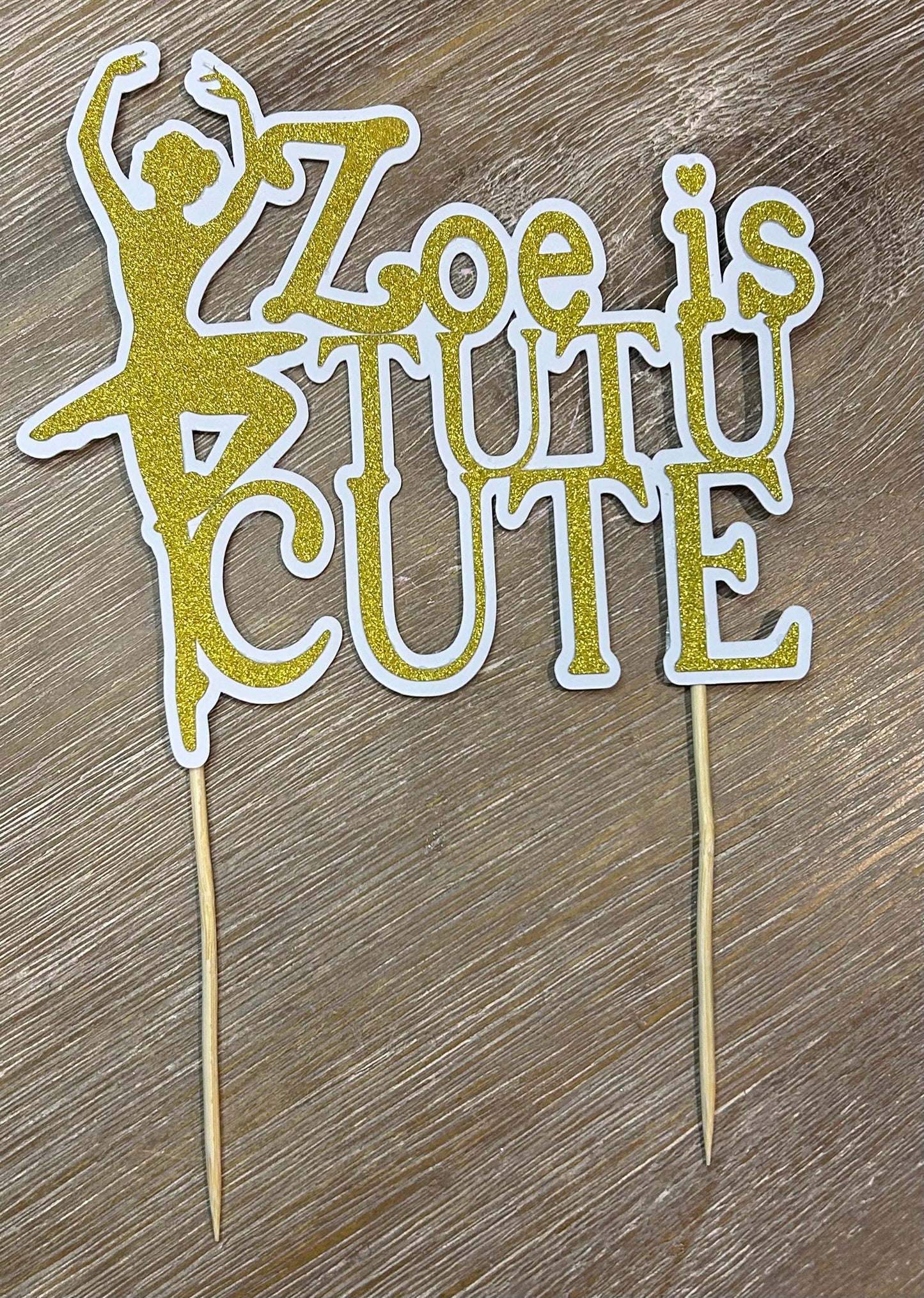 “Tutu Cute” Cake Topper