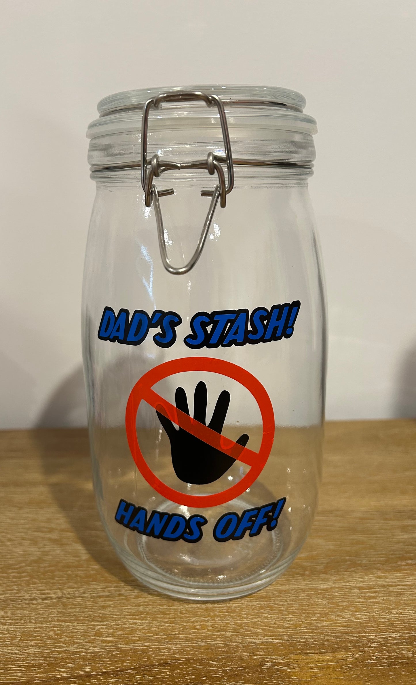 “Dad’s Stash! Hands Off! Jar