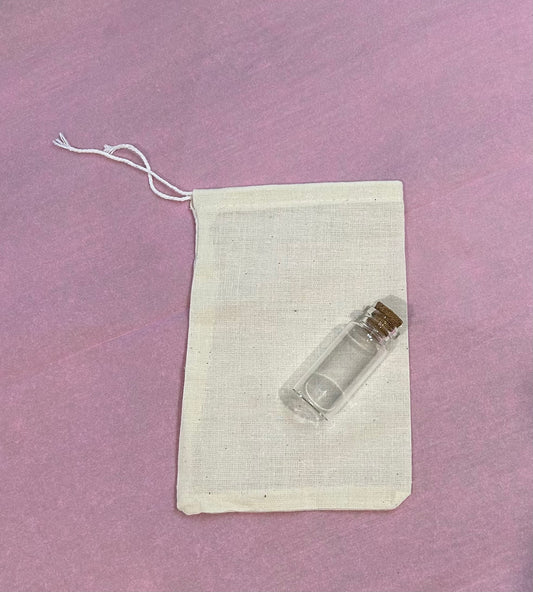 Small Calico Bags (if it will be for a toothy fairy bag the bottle comes with it)