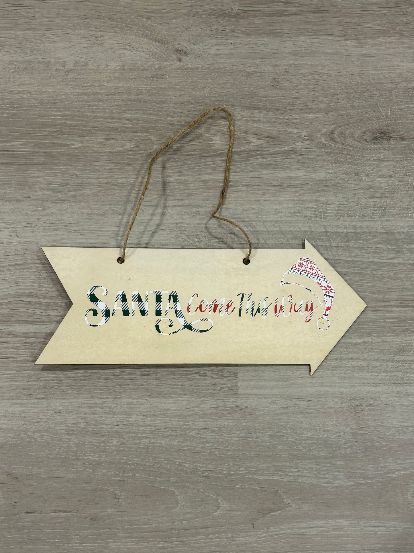 Santa Come This Way - sign