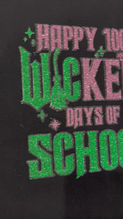 Wicked themed 100 days of school shirt