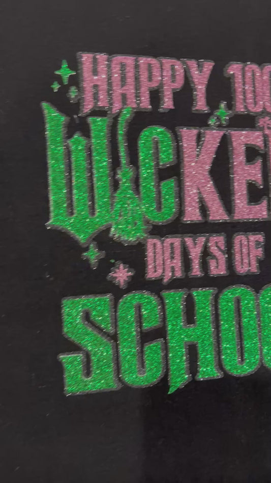 Wicked themed 100 days of school shirt
