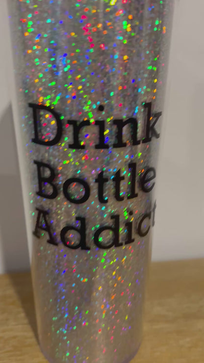 “Drink bottle addict” tumbler